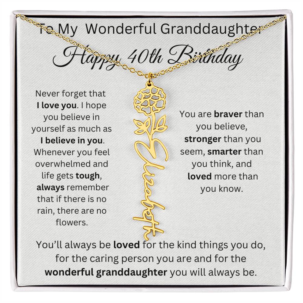 To My Wonderful Granddaughter - Happy 40th Birthday - Flower Name Necklace