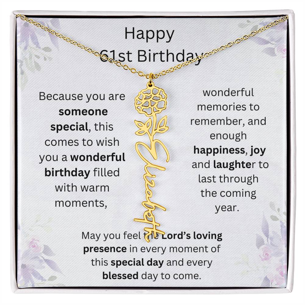 Wishing You Happiness, Joy & Laughter - Happy 61st Birthday | Flower Name Necklace