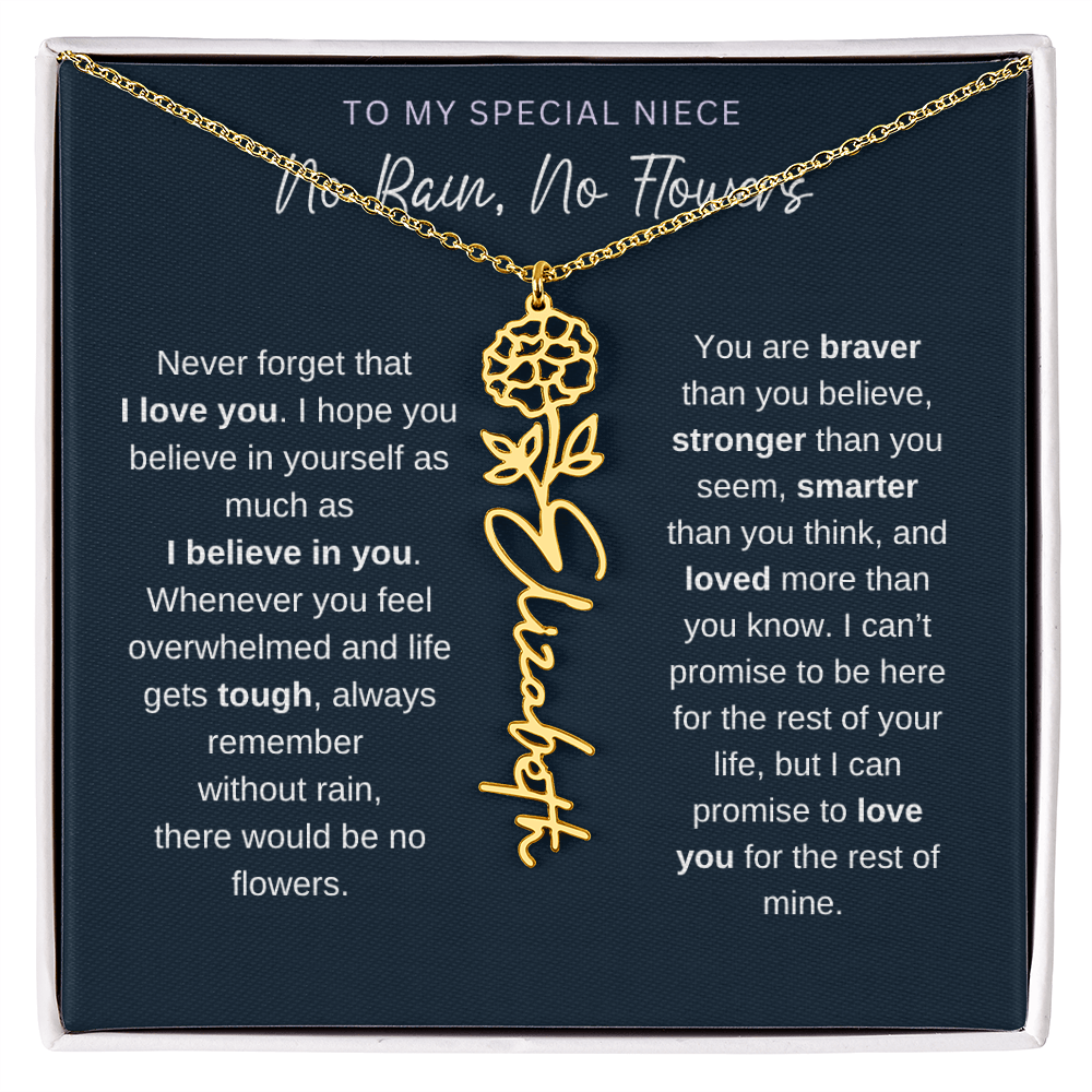 To My Special Niece | No Rain, No Flowers | Birth Flower Name Necklace