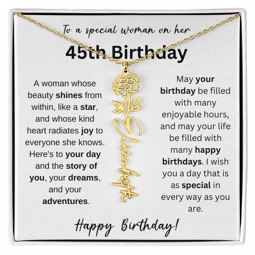 To A Special Woman - Happy 45th Birthday - Flower Name Necklace