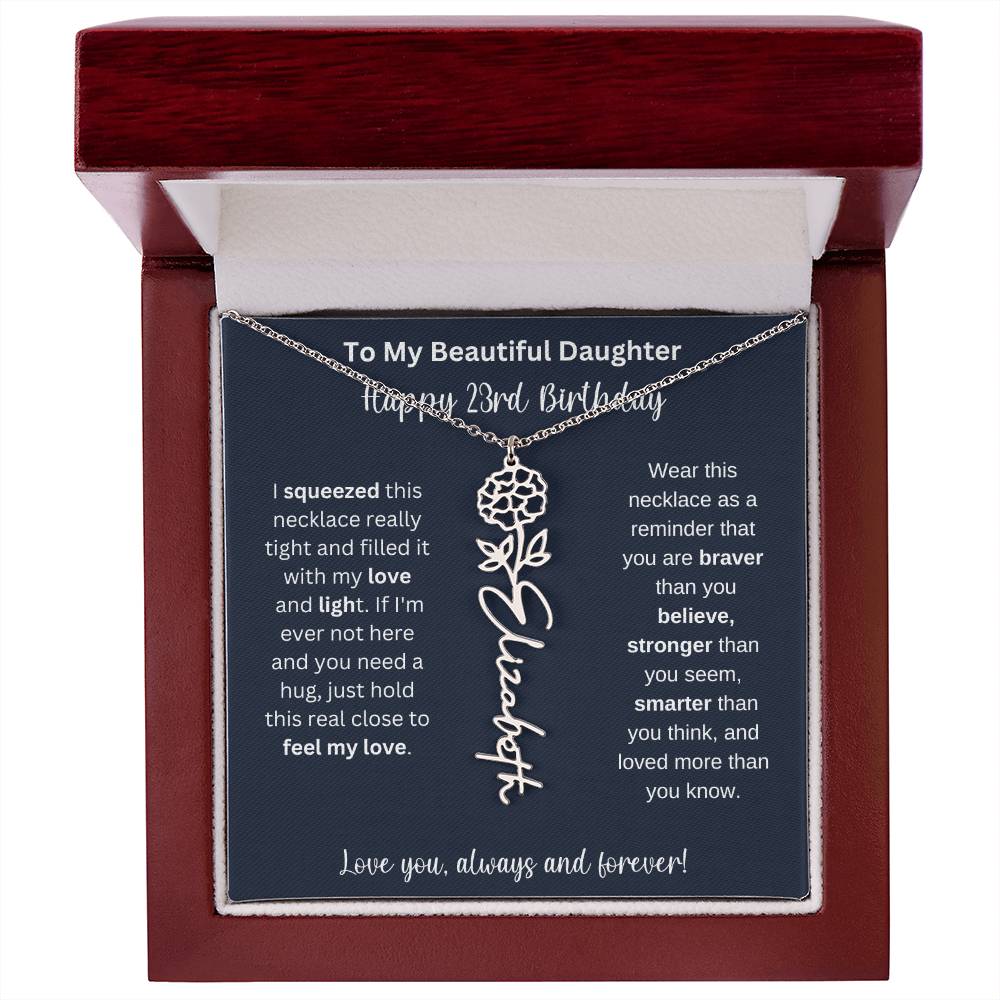 23rd Birthday Gift For My Beautiful Daughter | Personalized Flower Name Necklace