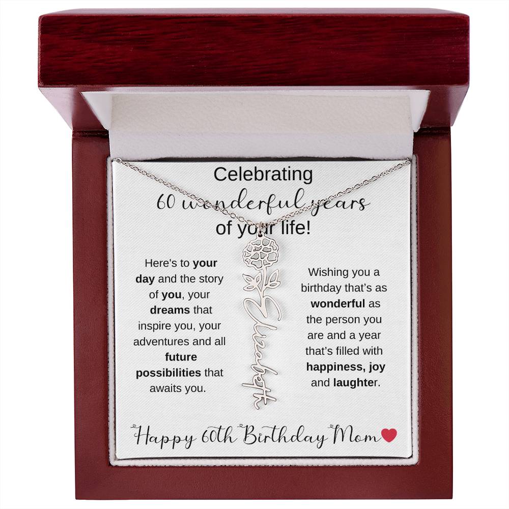 Happy 60th Birthday Mom - Flower Name Necklace