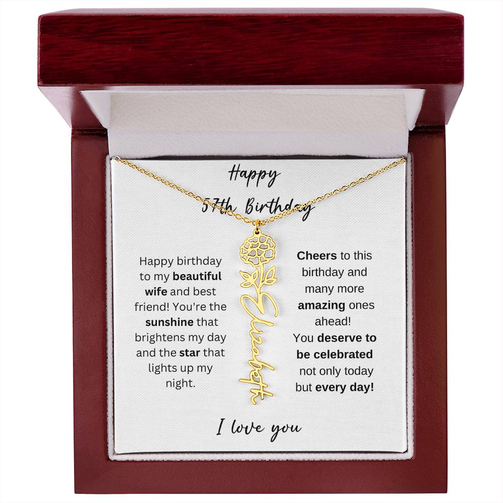 To My Beautiful Wife - Happy 57th Birthday - Flower Name Necklace