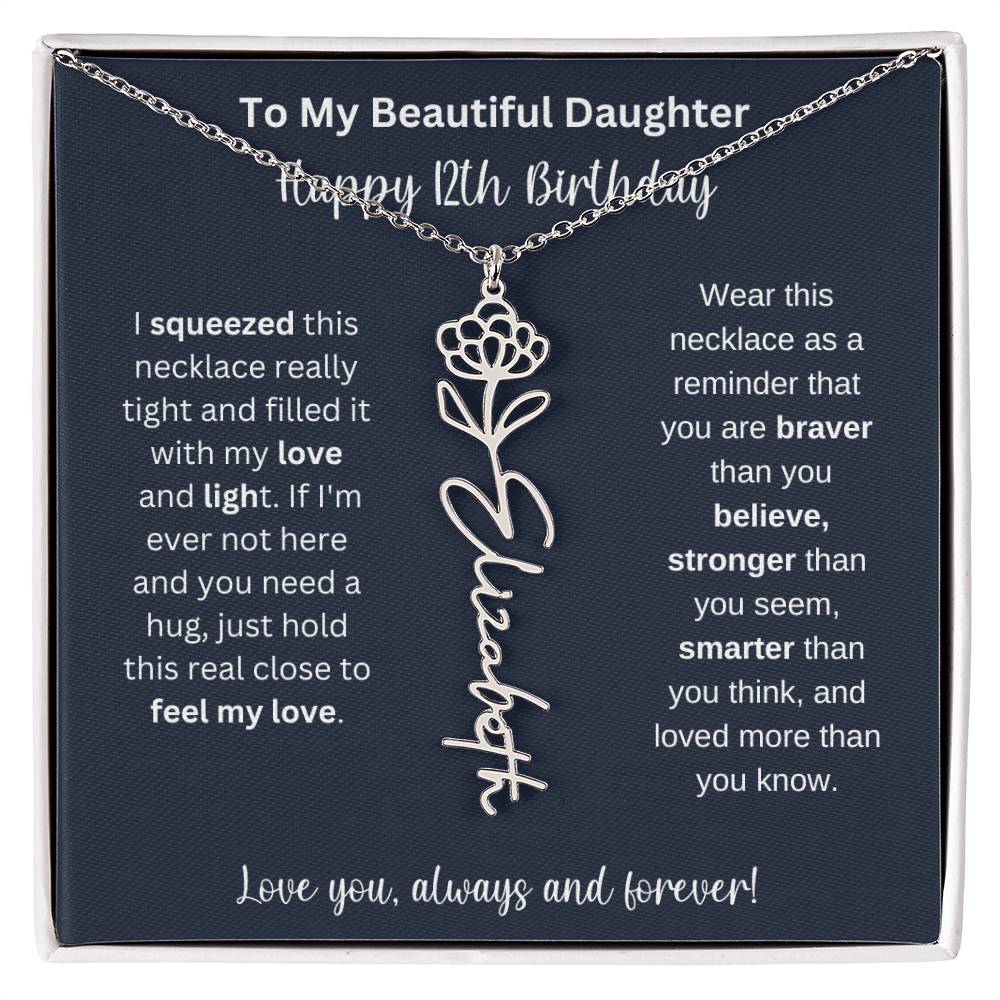 12th Birthday Gift For My Beautiful Daughter | Personalized Flower Name Necklace