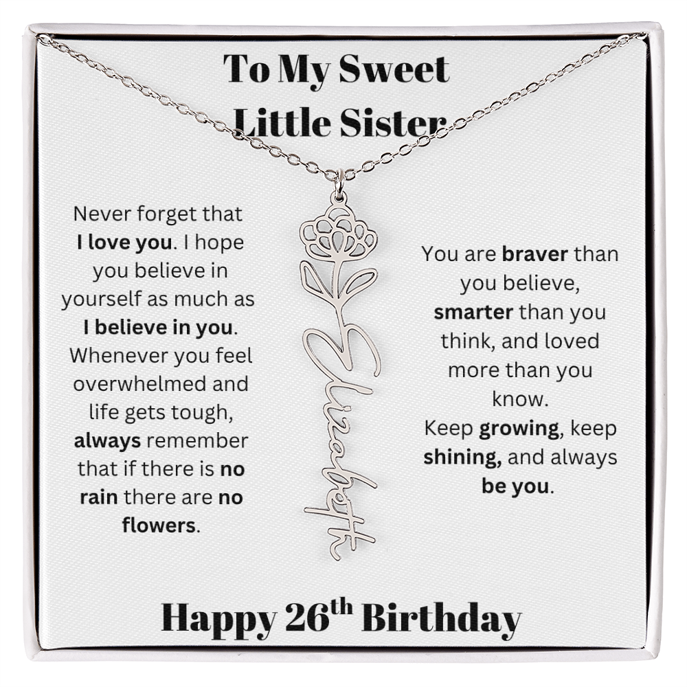 To My Sweet Little Sister | Happy 26th Birthday | Flower Name Necklace