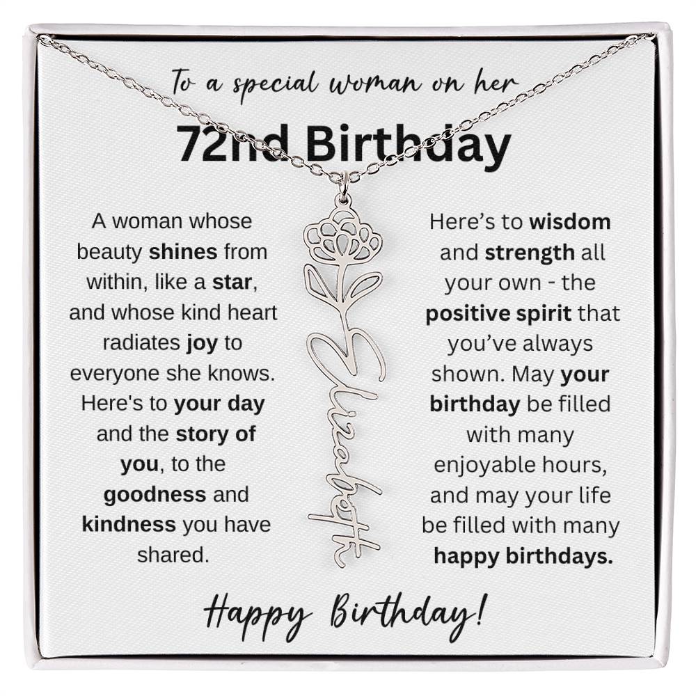 A Woman Whose Beauty Shines From Within - Happy 72nd Birthday - Flower Name Necklace