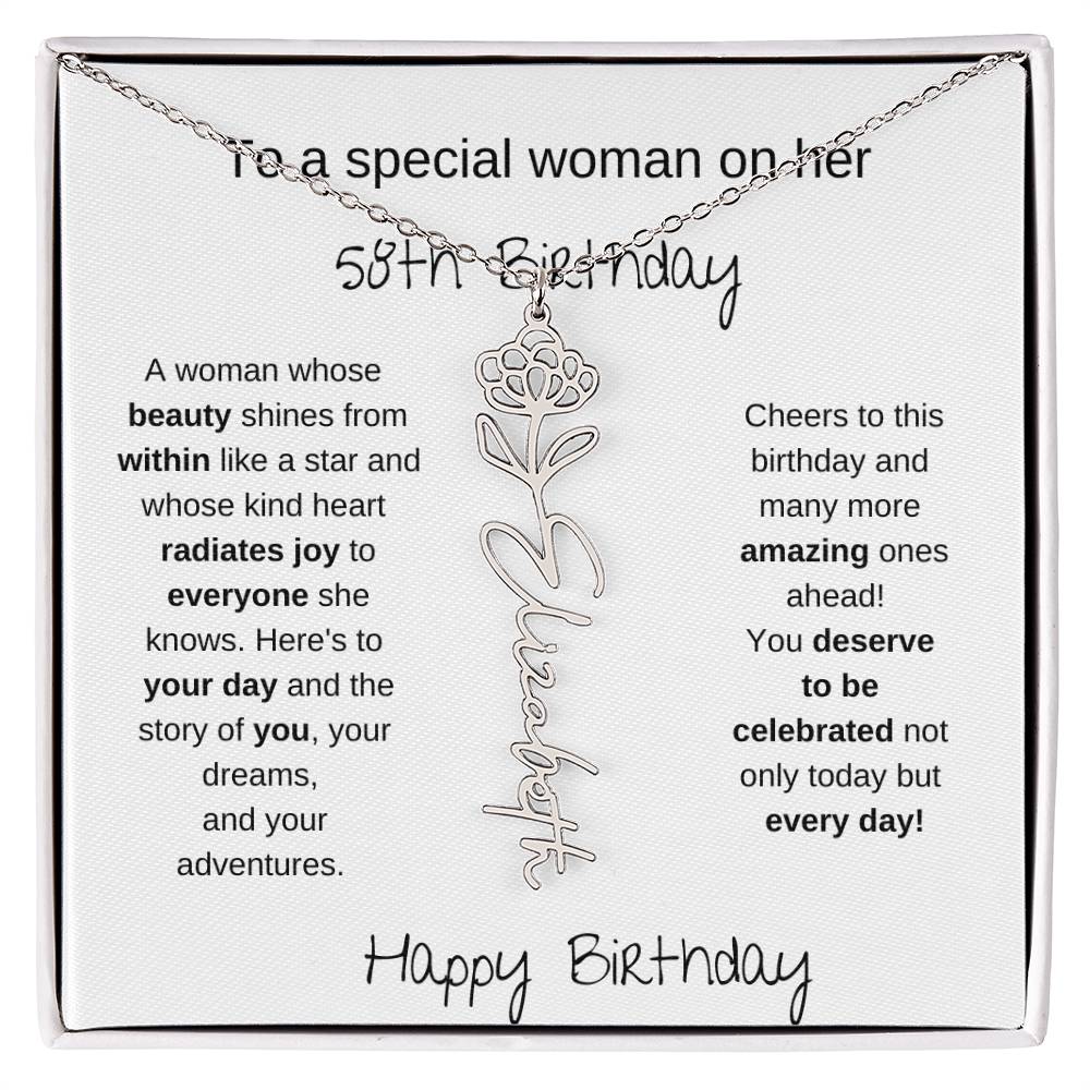 To A Special Women On Her 58th Birthday - Flower Name Necklace