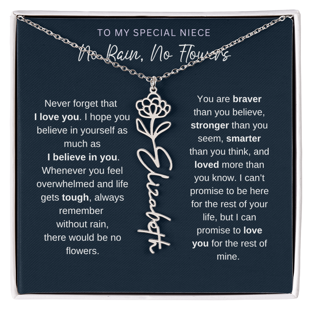To My Special Niece | No Rain, No Flowers | Birth Flower Name Necklace