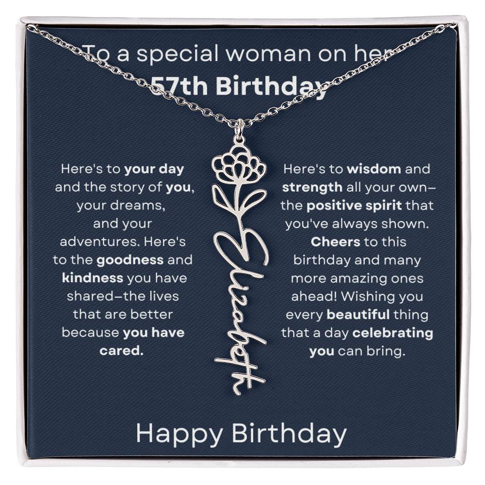 To A Special Woman On Her 57th Birthday - Flower Name Necklace