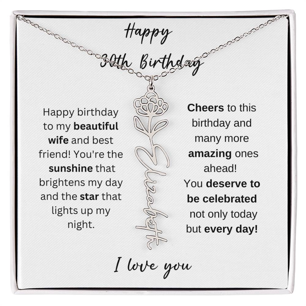 To My Beautiful Wife - Happy 30th Birthday - Flower Name Necklace