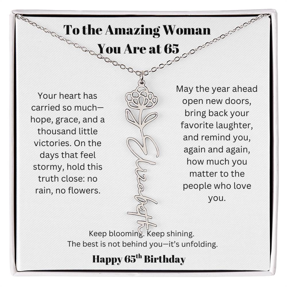 To The Amazing Woman | 65th Birthday Keepsake Jewelry | Flower Name Necklace
