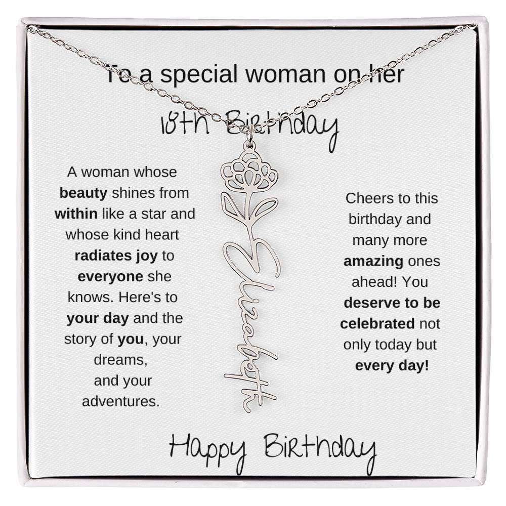 To A Special Women On Her 18th Birthday - Flower Name Necklace