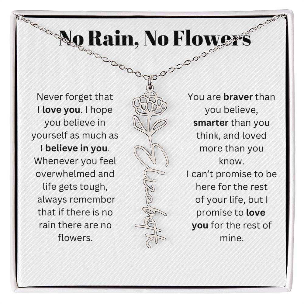 No Rain, No Flowers