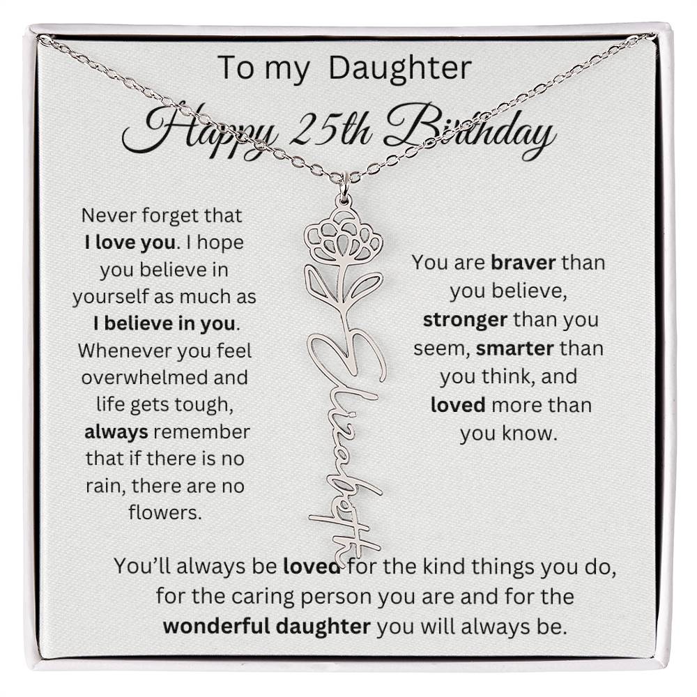 To My Daughter | Happy 25th Birthday | Flower Name Necklace