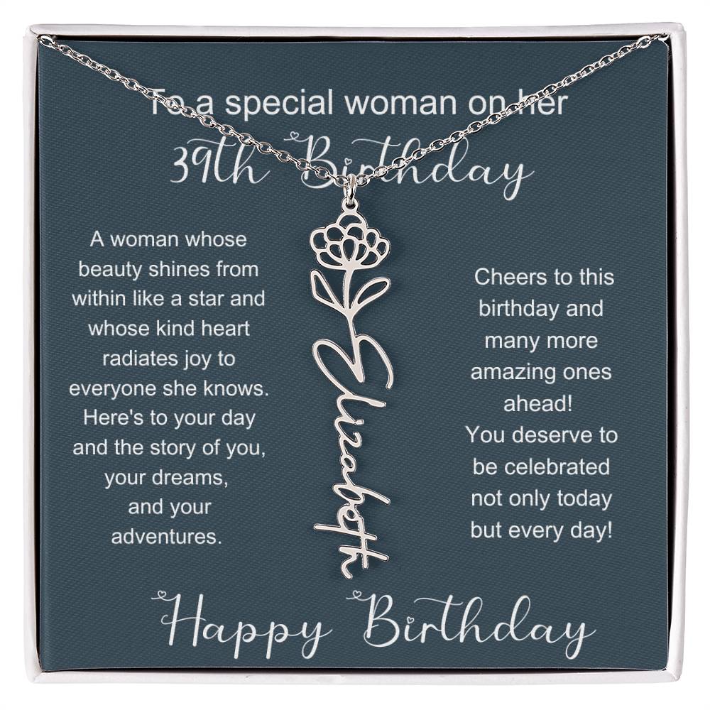 To A Special Woman On Her 39th Birthday | Flower Name Necklace