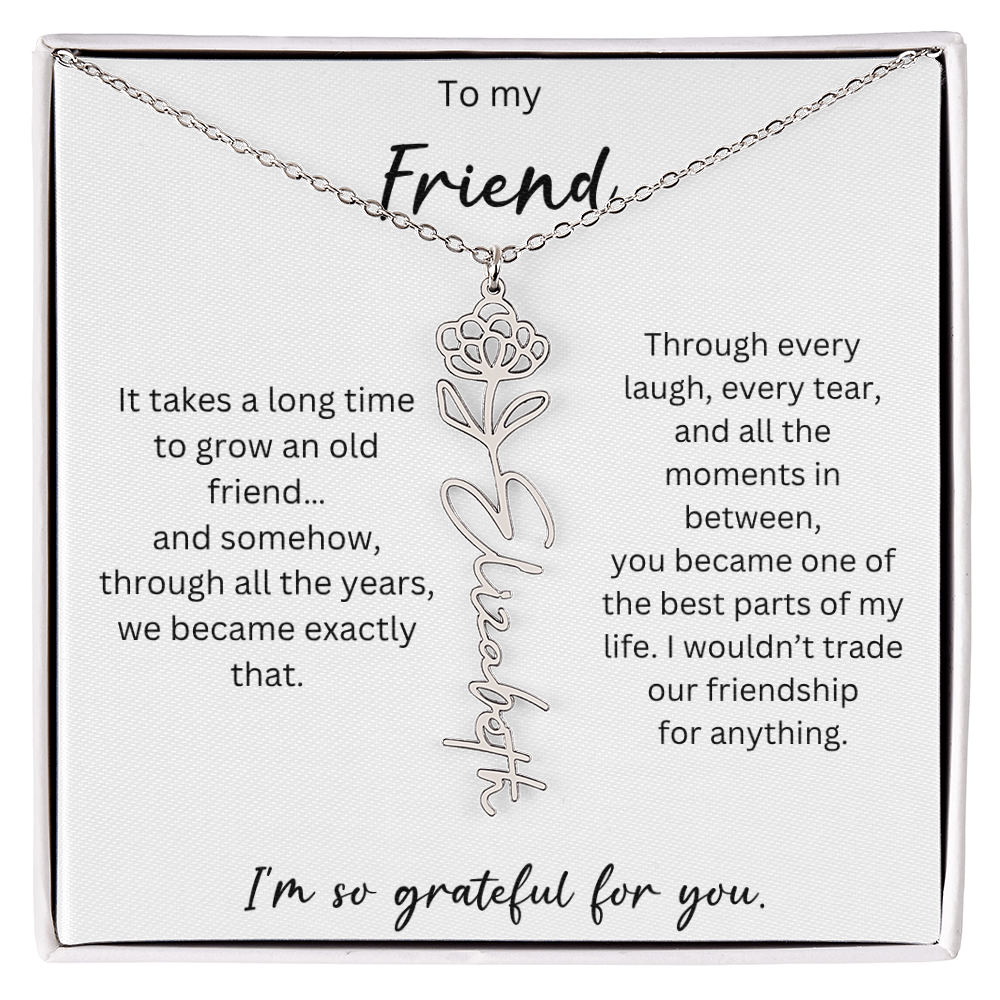 To My Friend | I'm So Grateful For You | Birth Flower Name Necklace