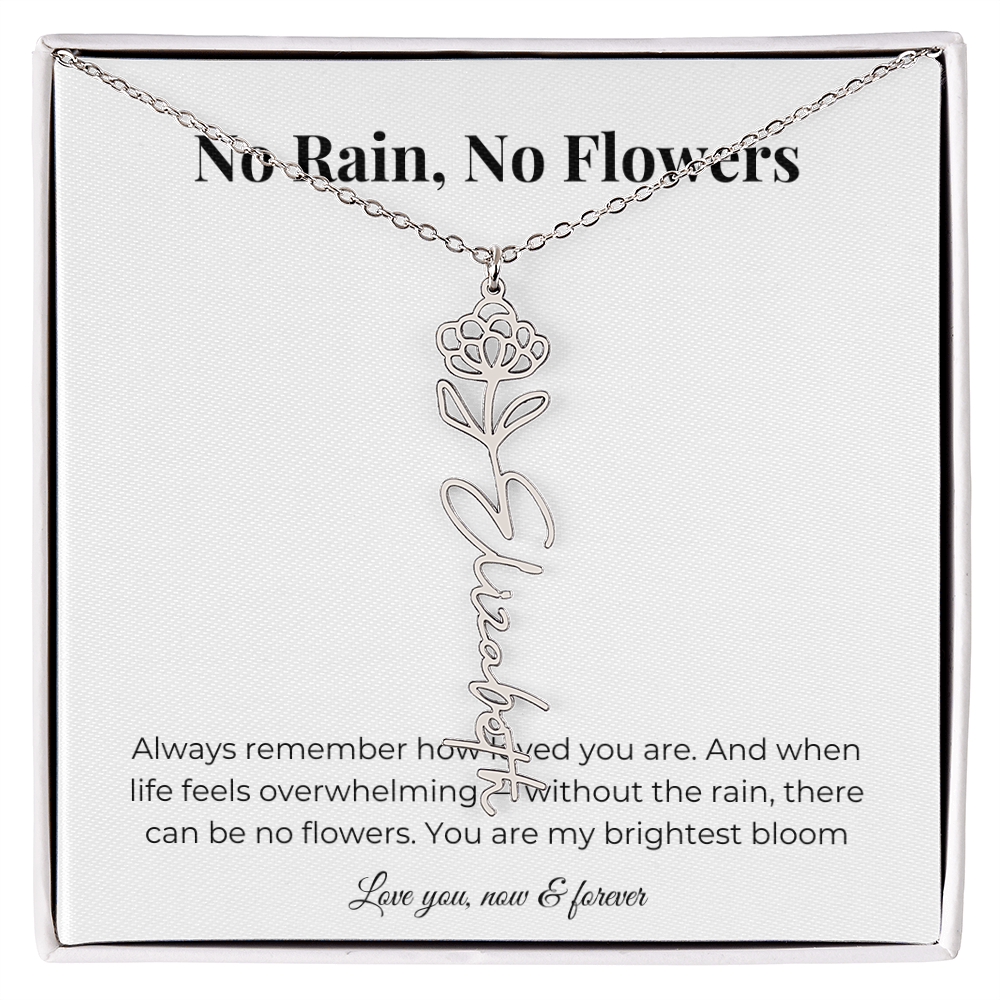 No Rain, No Flowers | You Are My Brightest Bloom | Flower Name Necklace