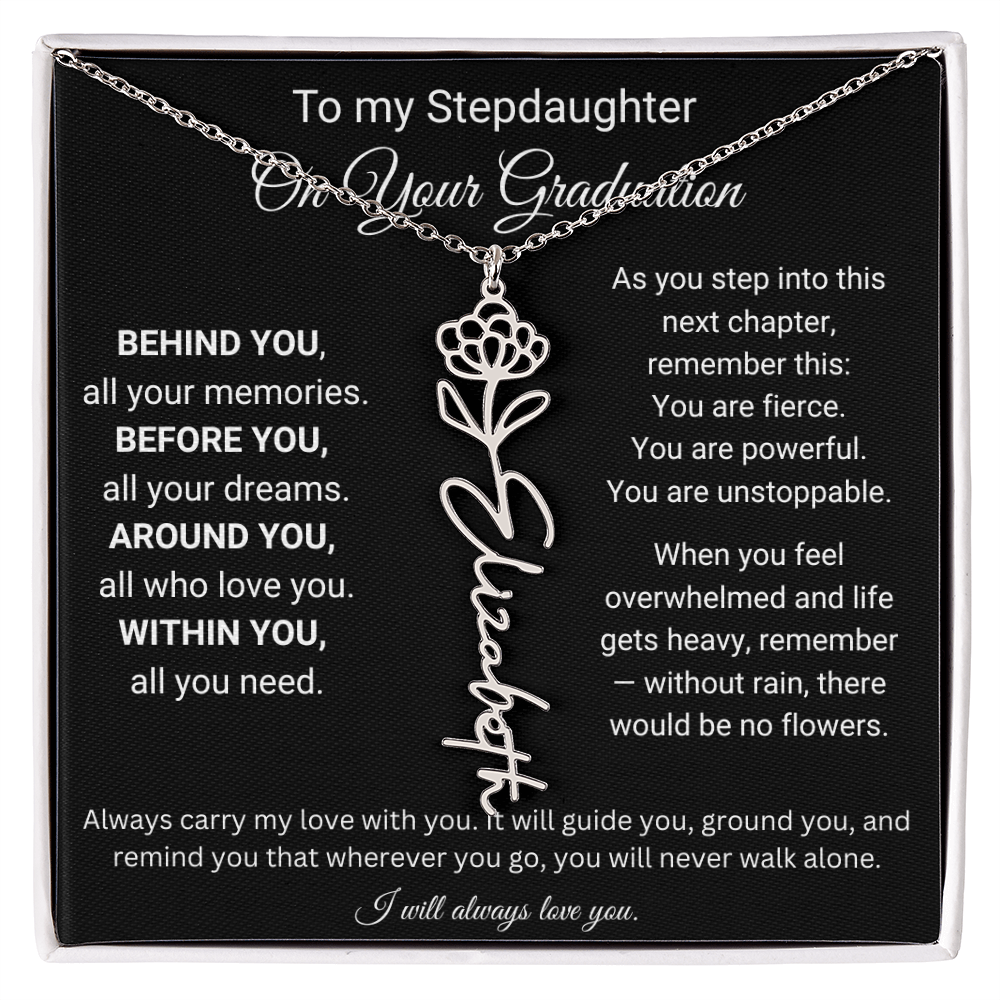 To My Stepdaughter On Your Graduation | You'll Never Walk Alone | Flower Name Necklace