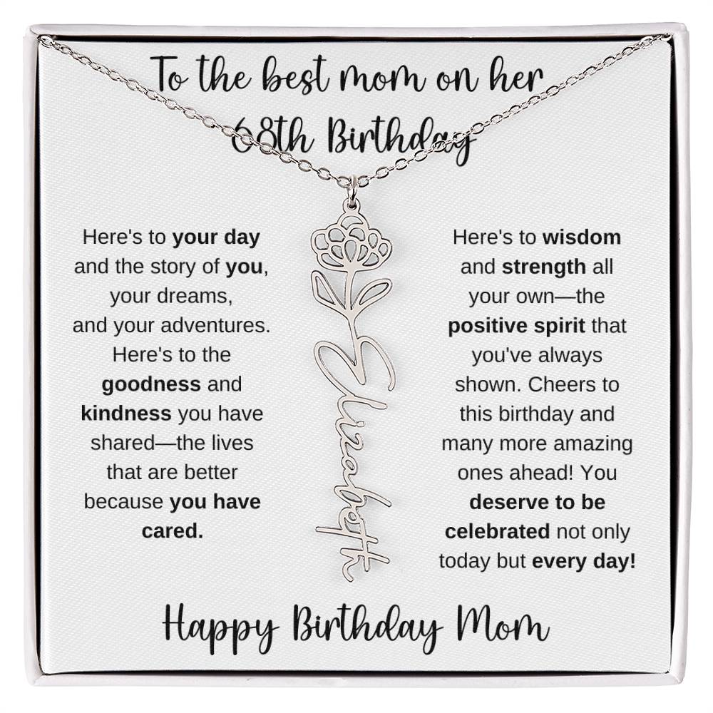 To The Best Mom - Happy 68th Birthday | Flower Name Necklace