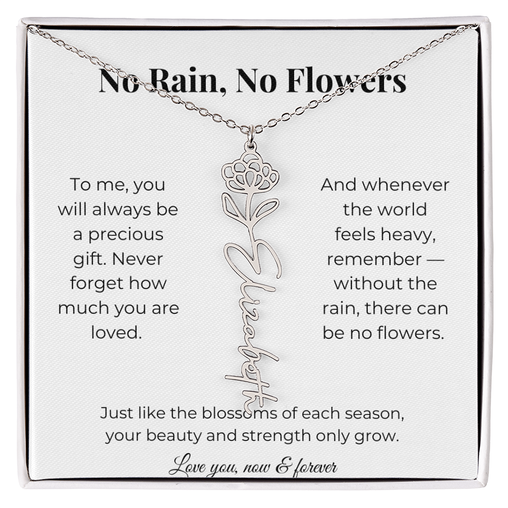 No Rain, No Flowers | You'll Always Be A Precious Gift | Flower Name Necklace