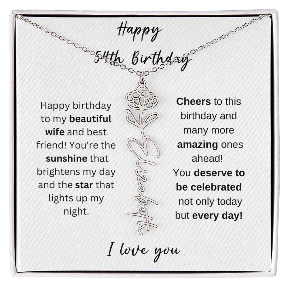 To My Beautiful Wife - Happy 54th Birthday - Flower Name Necklace