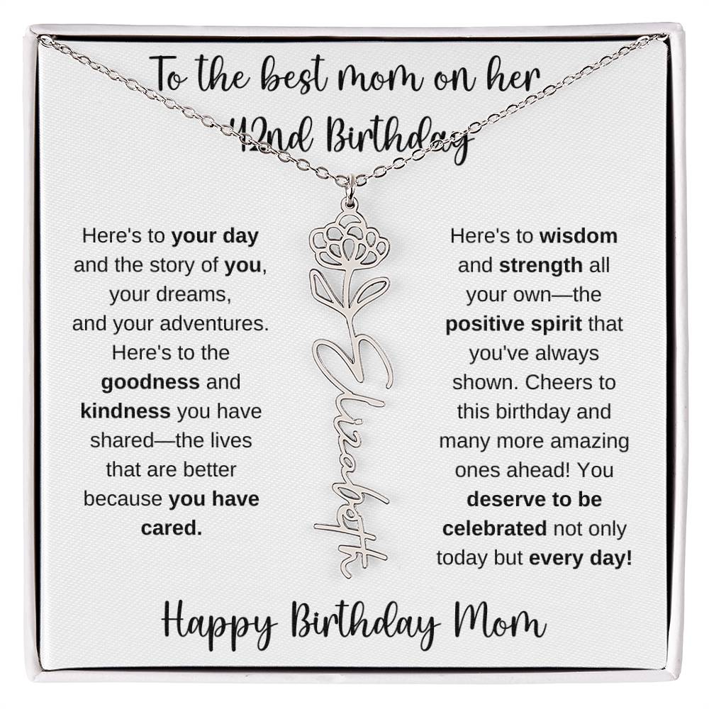 To The Best Mom - Happy 42nd Birthday | Flower Name Necklace