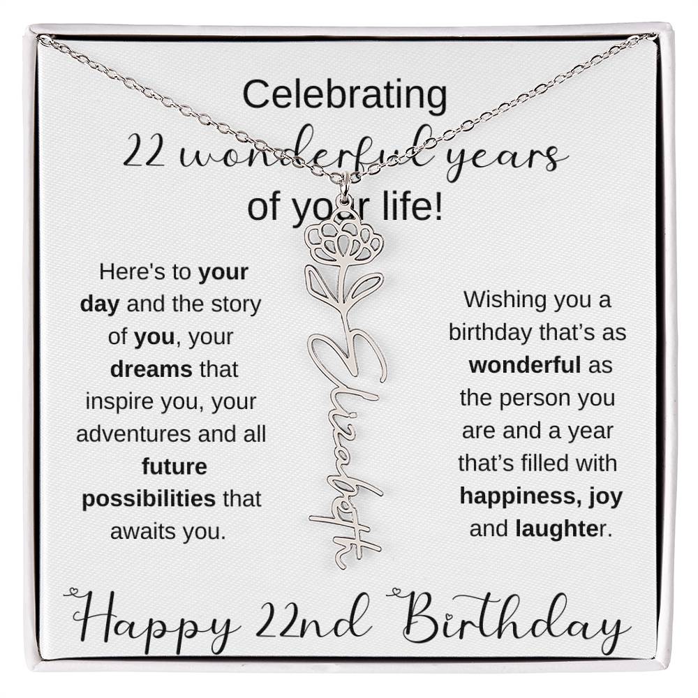 Happy 22nd Birthday | Flower Name Necklace