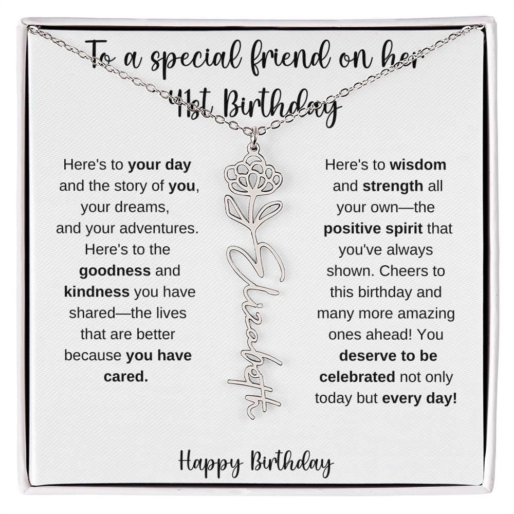 To A Special Friend - Happy 41st Birthday - Flower Name Necklace