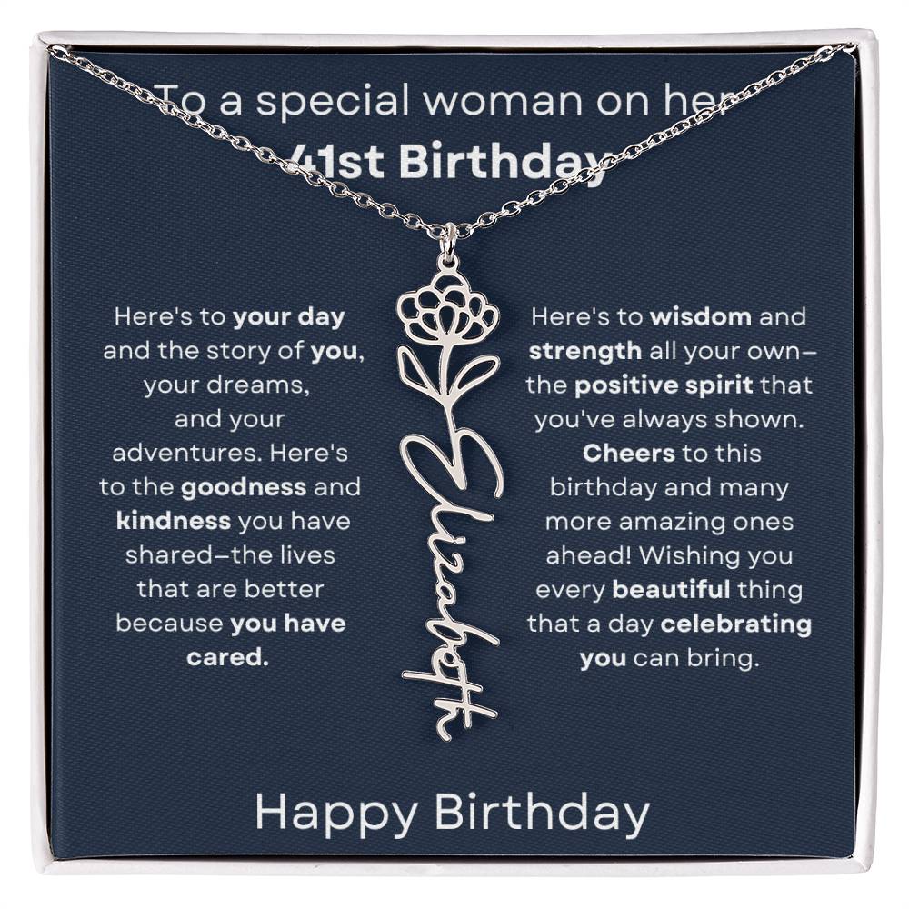 To A Special Woman On Her 41st Birthday - Flower Name Necklace