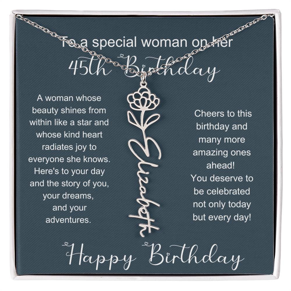 To A Special Woman On Her 45th Birthday | Flower Name Necklace