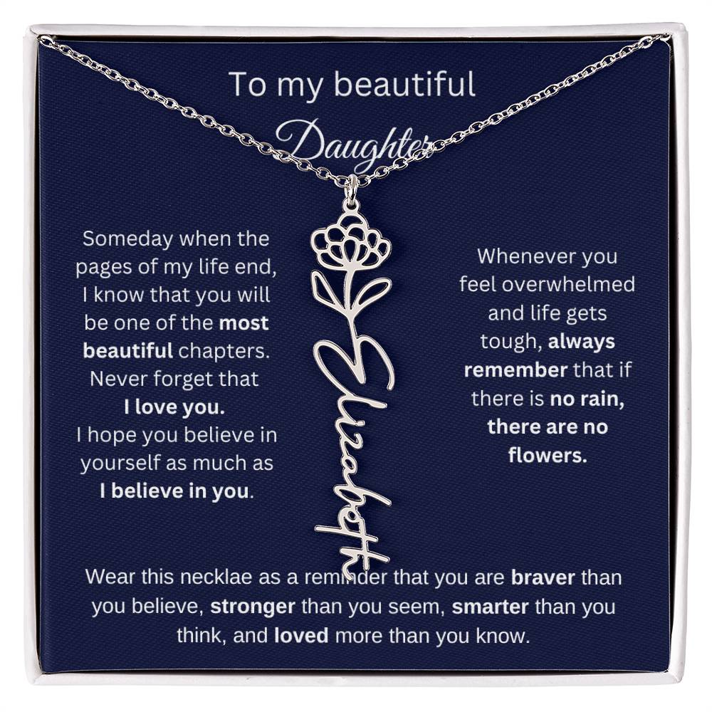 To My Beautiful Daughter - I Believe In You - Birthmonth Flower Name Necklace