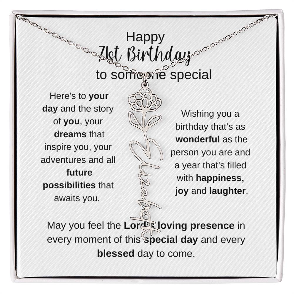 Happy 71st Birthday To Someone Special - Flower Name Necklace