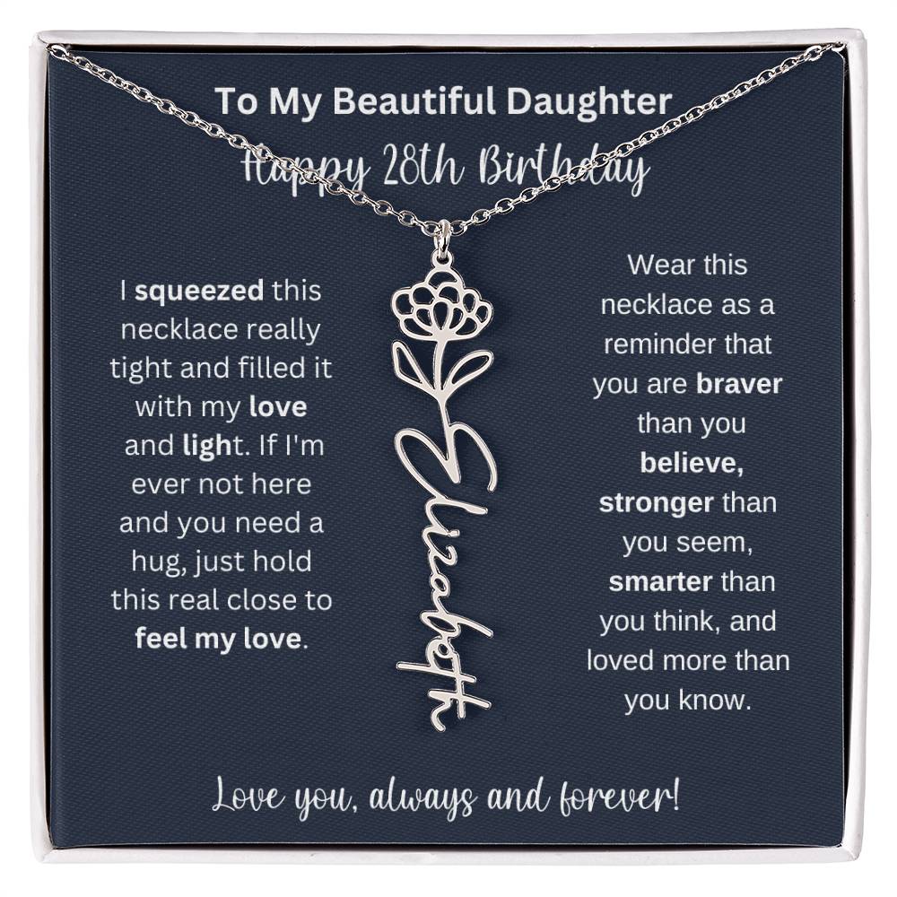 28th Birthday Gift For My Beautiful Daughter | Personalized Flower Name Necklace