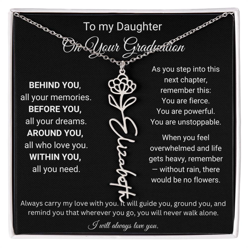 To My Daughter On Your Graduation | Carry My Love | Flower Name Necklace
