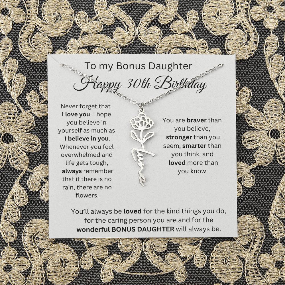 To My Bonus Daughter | Happy 30th Birthday | Flower Name Necklace