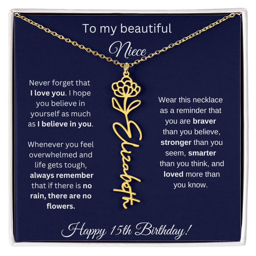 Niece 15th Birthday | Never Forget That I Love You | Birth Flower Name Necklace