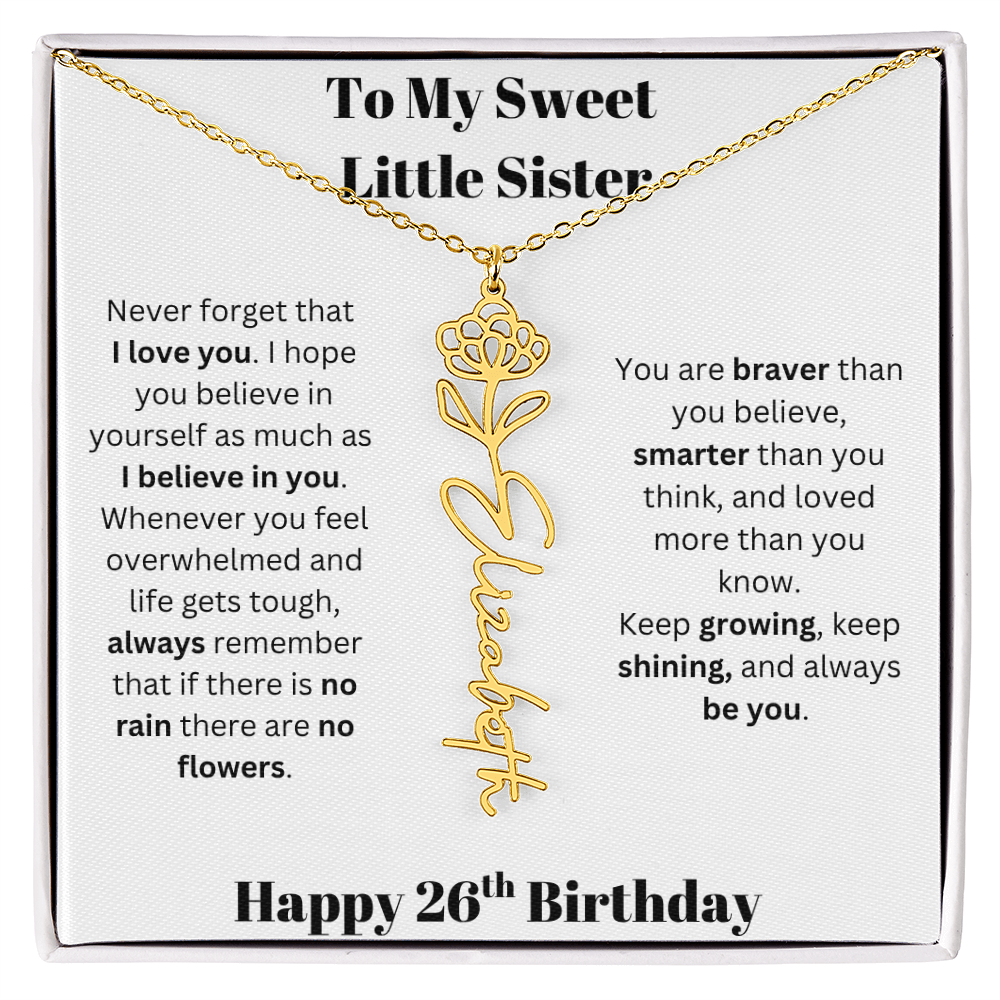 To My Sweet Little Sister | Happy 26th Birthday | Flower Name Necklace