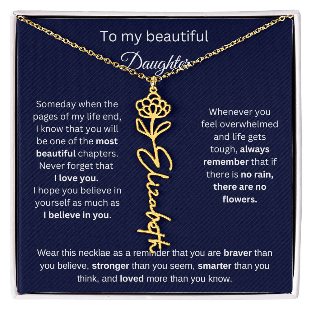 To My Beautiful Daughter - I Believe In You - Birthmonth Flower Name Necklace