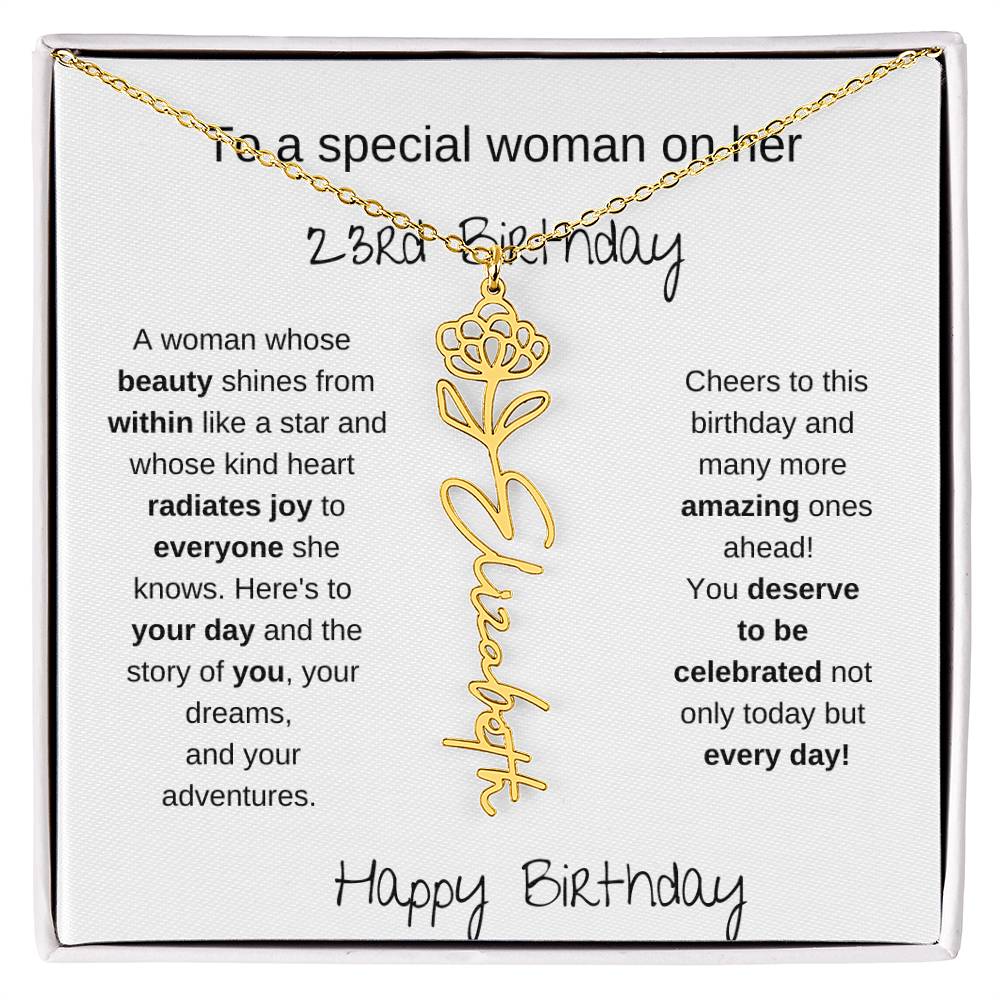 To A Special Women On Her 23rd Birthday - Flower Name Necklace