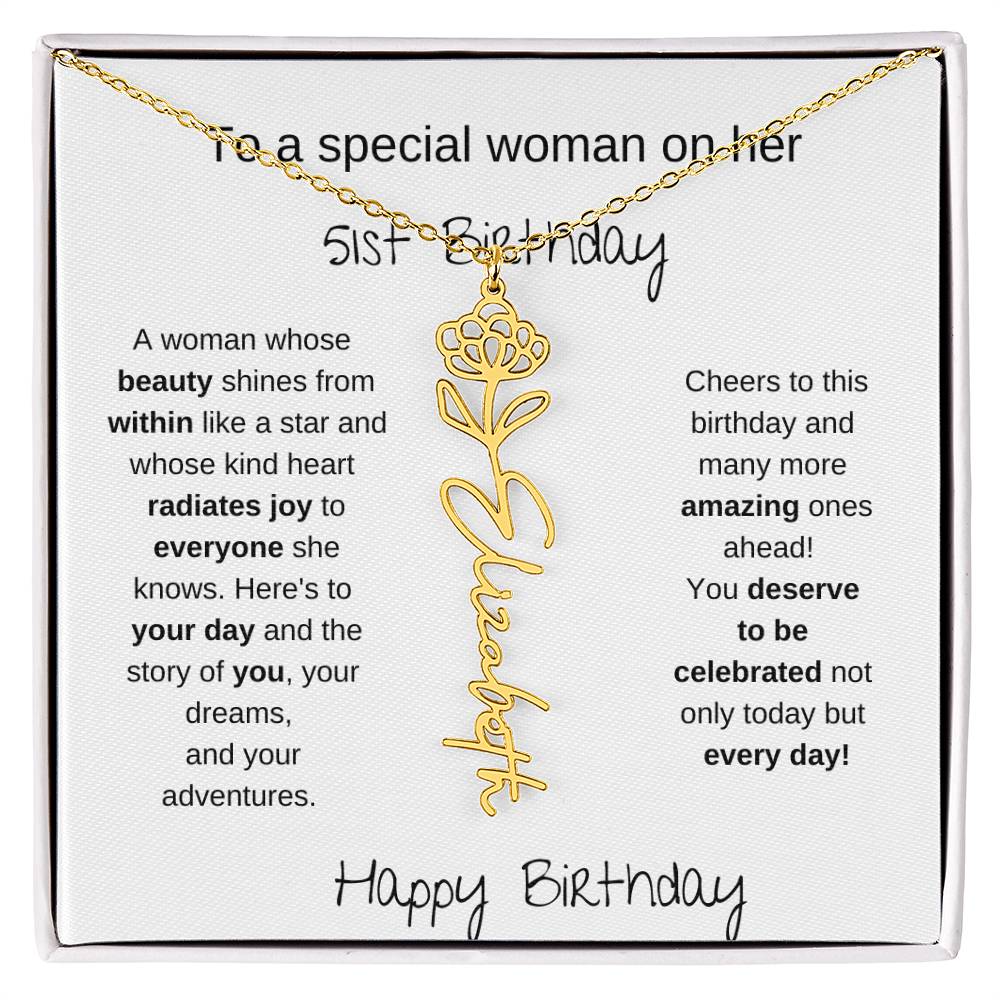 To A Special Women On Her 51st Birthday - Flower Name Necklace
