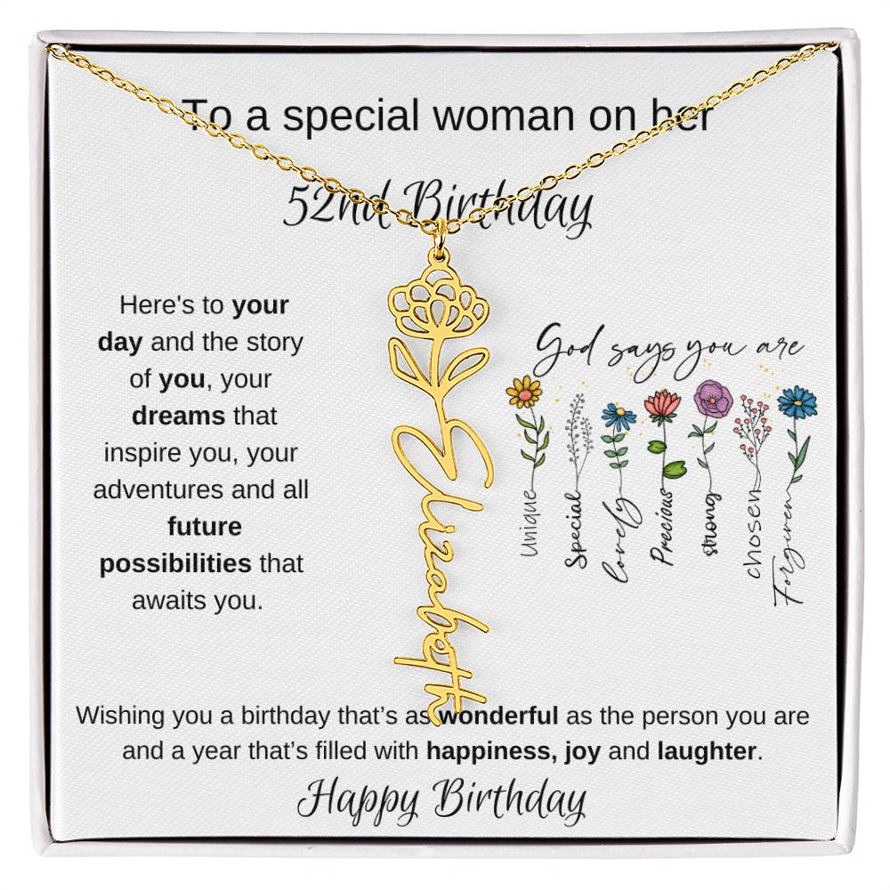 To A Special Woman On Her 52nd Birthday - Flower Name Necklace