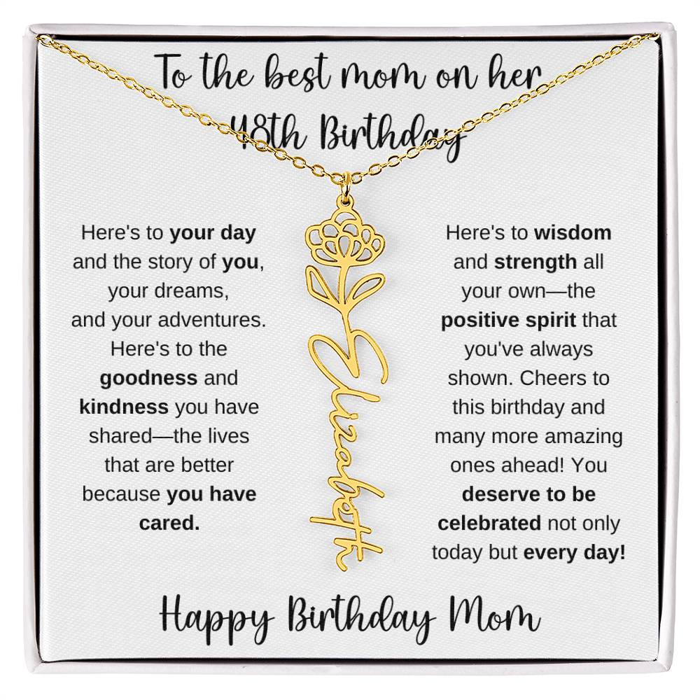 To The Best Mom - Happy 48th Birthday | Flower Name Necklace