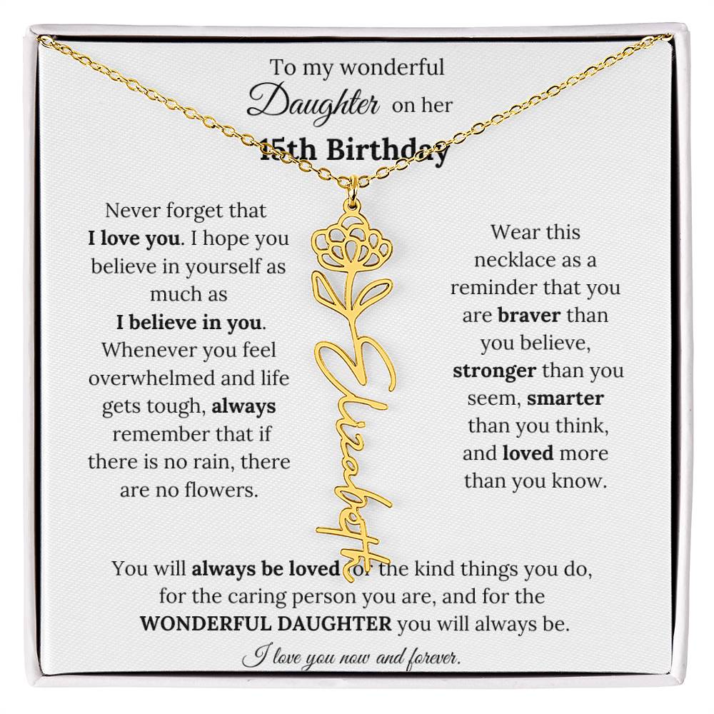 To My Wonderful Daughter On Her 15th Birthday - I Love You - Flower Name Necklace