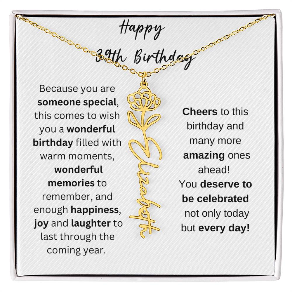 Happy 39th Birthday - Flower Name Necklace