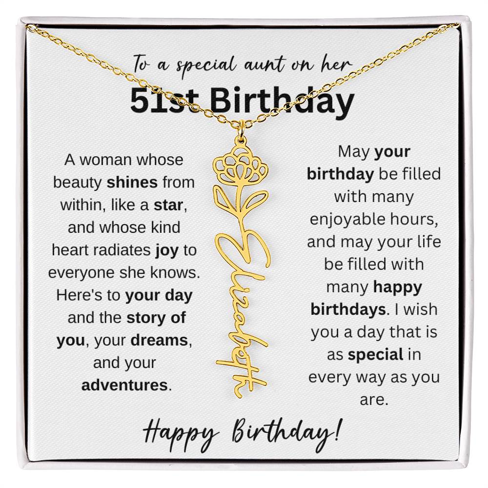 To A Special Aunt Happy 51st Birthday - Flower Name Necklace