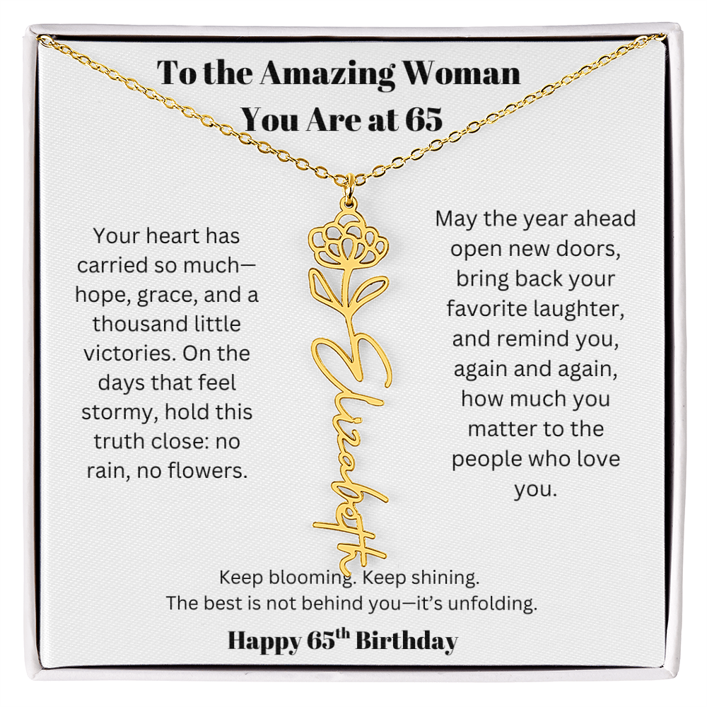 To The Amazing Woman | 65th Birthday Keepsake Jewelry | Flower Name Necklace