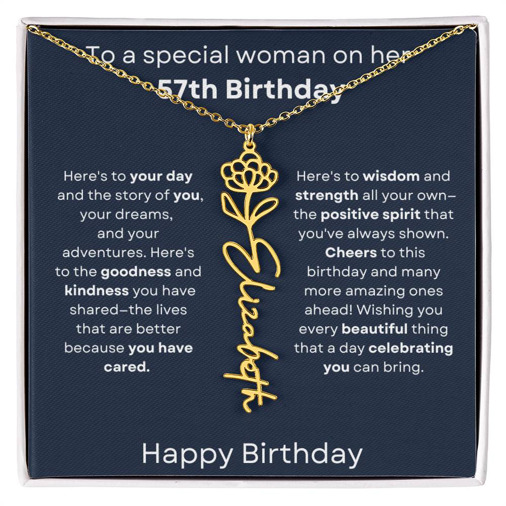 To A Special Woman On Her 57th Birthday - Flower Name Necklace