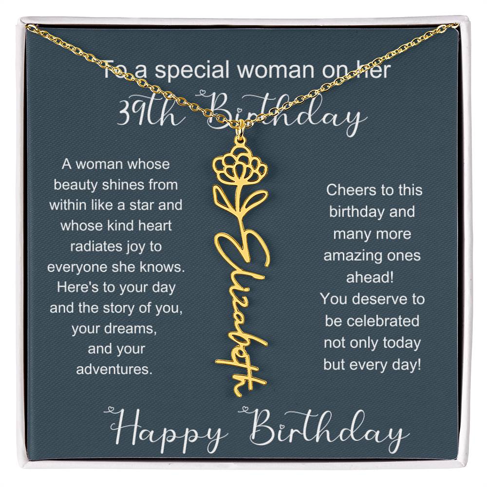 To A Special Woman On Her 39th Birthday | Flower Name Necklace