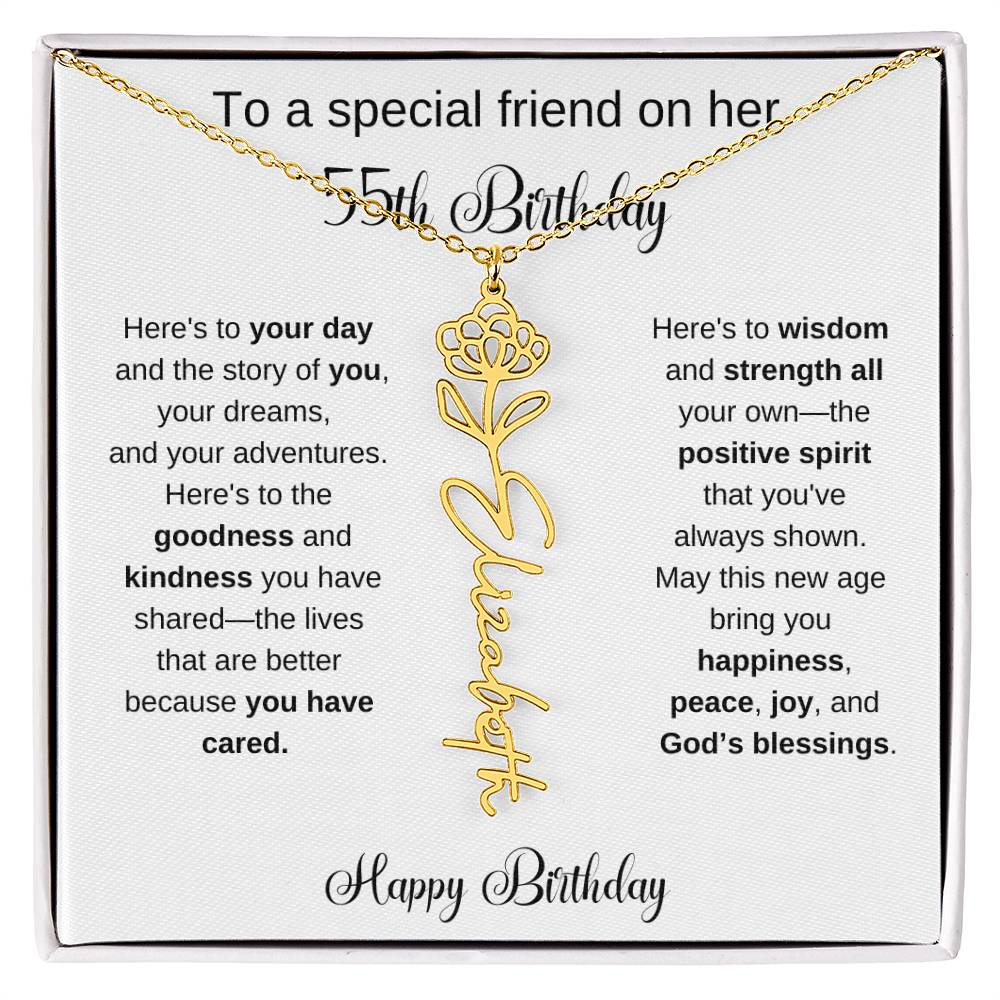 To A Special Friend | Happy 55th Birthday | Flower Name Necklace