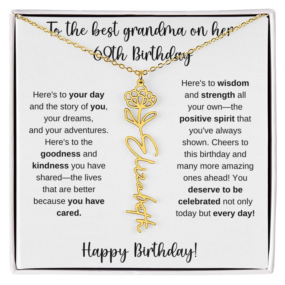 To The Best Grandma - Happy 69th Birthday | Flower Name Necklace